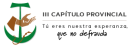 III Capítulo provincial